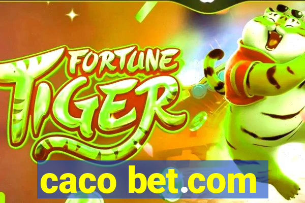 caco bet.com